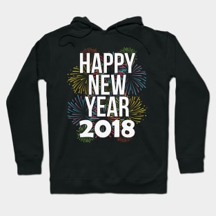 Happy New Year 2018 Hoodie